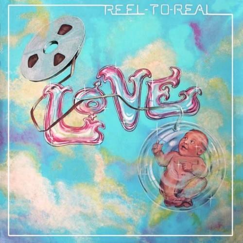 Love Reel to Real (LP)